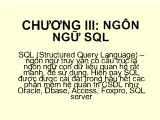 Bài giảng chương 3: Ngôn ngữ SQL