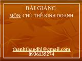 Bài giảng môn Chủ thể kinh doanh: Công ty hợp danh