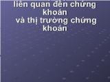 Bài giảng Pháp luật về doanh nghiệp liên quan đến chứng khoán và thị trường chứng khoán