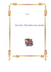 Giáo trình Thực hành tin học căn bản: Bài thực hành