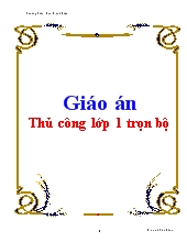 Giáo án Thủ công lớp 1 trọn bộ