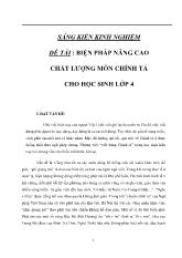 Sáng kiến kinh nghiệm - Biện pháp nâng cao chất lượng môn chính tả cho học sinh Lớp 4
