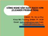 Công nghệ sản xuất sạch hơn(cleaner production)