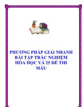 Phương pháp giải nhanh bài tập trắc nghiệm hóa học và 25 đề thi mẫu