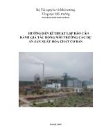 Báo cáo Hướng dẫn kĩ thuật lập đánh giá tác động môi trường các dự án sản xuất hóa chất cơ bản