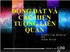 Động đất và các hiện tượng liên quan