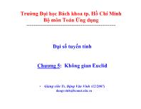 Đại số tuyến tính Chương 5: Không gian Euclid