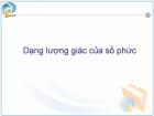 Dạng lượng giác của số phức