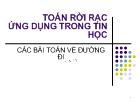 Toán rời rạc ứng dụng trong tin học. Các bài toán về đường đi