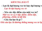 Cân bằng của một vật chịu tác dụng của hai lực và của ba lực không song song