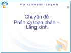 Chuyên đề Phản xạ toàn phần – Lăng kính