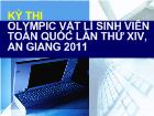 Olympic vật lí sinh viên toàn quốc lần thứ XIV,An Giang 2011