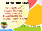 Tiểu luận Xây dựng kế hoạch truyền thống cho sản phẩm mì Omachi trong quý 1 năm 2012