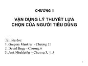 Vận dụng lý thuyết lựa chọn của người tiêu dùng