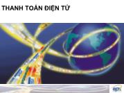 Bài giảng Dịch vụ thanh toán điện tử
