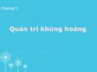 Bài giảng PR - Quản trị khủng hoảng