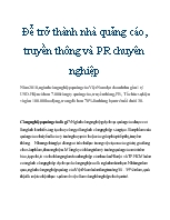 Để trở thành nhà quảng cáo, truyền thông và PR chuyên nghiệp