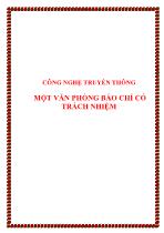 Ebook Công nghệ truyền thông - Một văn phòng báo chí có trách nhiệm