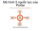 Mô hình 5 nguồn lực của Porter