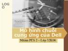 Tiểu luận Mô hình chuỗi cung ứng của Dell