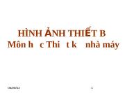 Bài giảng Thiết kế nhà máy - Hình ảnh thiết bị