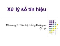 Bài giảng Xử lý số tín hiệu - Các hệ thống thời gian rời rạc