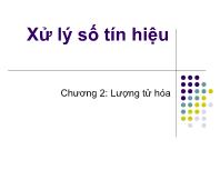 Bài giảng Xử lý số tín hiệu - lượng tử hóa