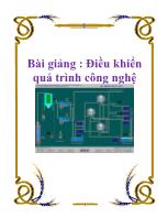 Bài giảng : Điều khiển quá trình công nghệ