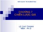 Bài giảng Quản trị marketing - Chương 7: Chiến lược giá