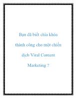Bạn đã biết chìa khóa thành công cho một chiến dịch Viral Content Marketing ?