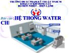 Báo cáo: Hệ thống Water Chiller