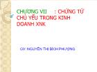 Chứng từ chủ yếu trong kinh doanh xuất nhập khẩu