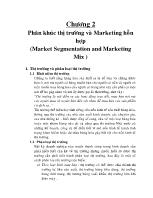 Chương 2 Phân khúc thị trường và Marketing hỗn hợp (Market Segmentation and Marketing Mix )