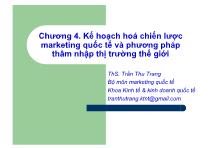 Chương 4. Kế hoạch hoá chiến lược marketing quốc tế và phương pháp thâm nhập thị trường thế giới