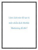 Làm cách nào để tạo ra một chiến dịch Mobile Marketing để đời?