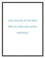 Làm cách nào để tính được ROI cho chiến dịch mobile marketing?