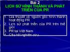 Lịch sử hình thành và phát triển của PR