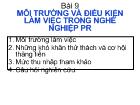 Môi trường và điều kiện làm việc trong nghề nghiệp PR