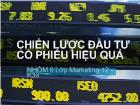 Chiến lược đầu tư cổ phiếu hiệu quả