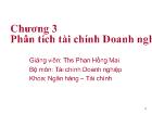 Chương 3 Phân tích tài chính Doanh nghiệp