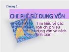 Chương 5 Chi phí sử dụng vốn