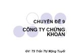 Chuyên đề 9 Công ty chứng khoán