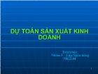 Dự toán sản xuất kinh doanh