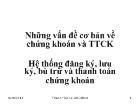 Hệ thống đăng ký, lưu ký, bù trừ và thanh toán chứng khoán