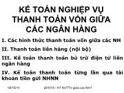 Kế toán nghiệp vụ thanh toán vốn giữa các ngân hàng