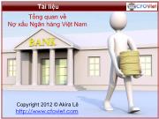 Tổng quan về Nợ xấu Ngân hàng Việt Nam