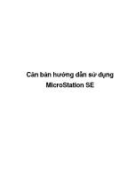 Căn bản hướng dẫn sử dụng MicroStation SE