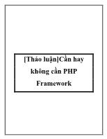 Cần hay không cần PHP Framework