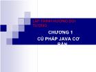 Chương 1 Cú pháp java cơ bản