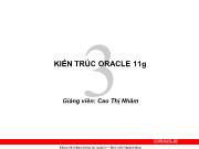 Chương 3 Kiến trúc oracle 11g